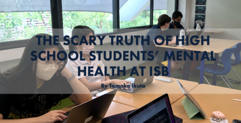 The Scary Truth of High School Students’ Mental Health At ISB