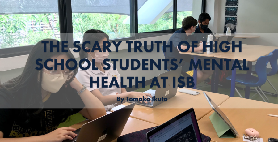 The+Scary+Truth+of+High+School+Students%E2%80%99+Mental+Health+At+ISB